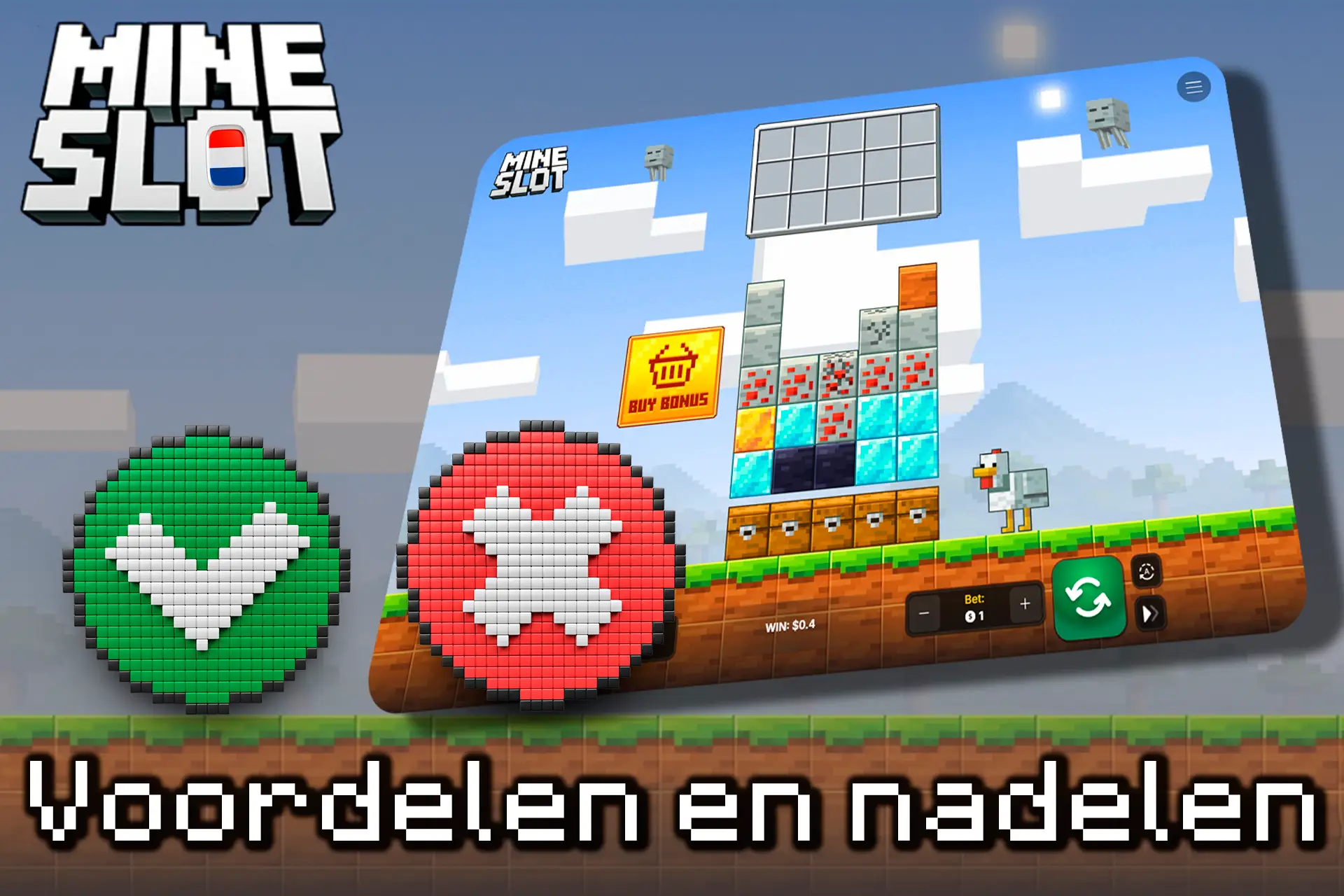 Sterke en zwakke punten van het spel.